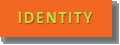 IDENTITY